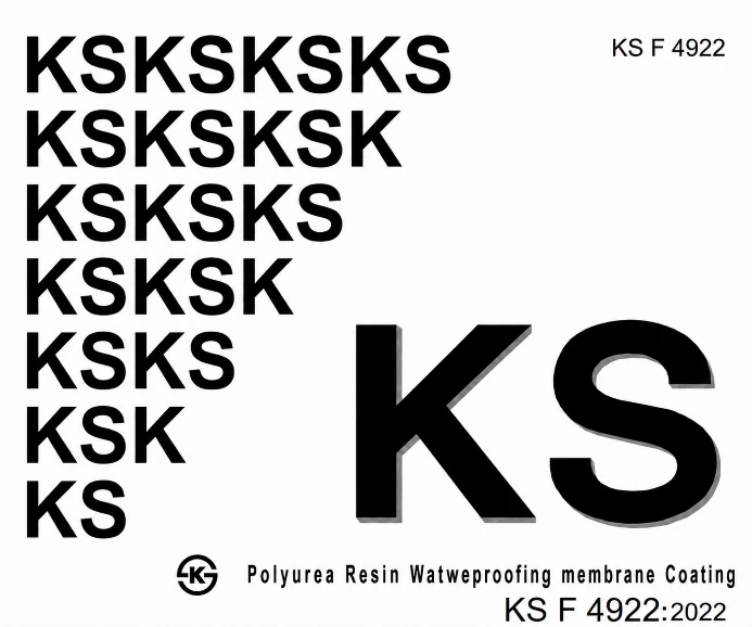 KS F 4922:2022 Polyurea Resin Waterproofing Membrane Coating KS certification mark
